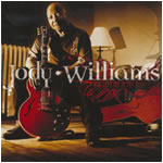 Jody Williams  You Left Me In The Dark Evidence - 2004  Recordings featuring Chicago Blues Legends Robert Jr. Lockwood and Lonnie Brooks Nominated for two W.C. Handy Blues Awards.